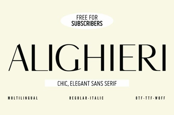 Alighieri: A Sophisticated Sans Serif Font for Digital Branding