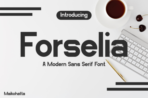 Forselia: A Clean, Contemporary Sans Serif Font for Digital Brands