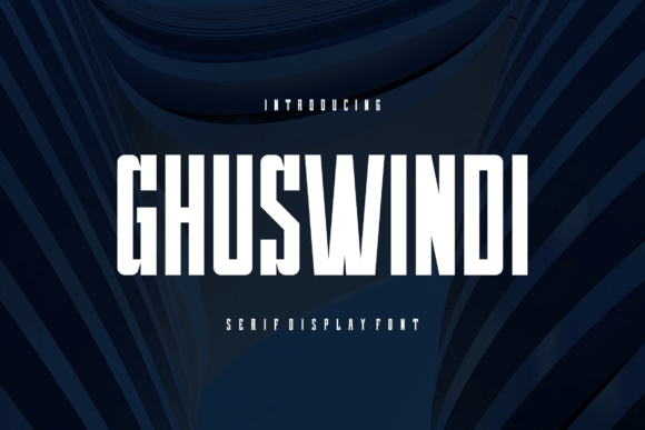 Ghuswindi Font: A Bold, Modern Sans Serif for Small Business Branding