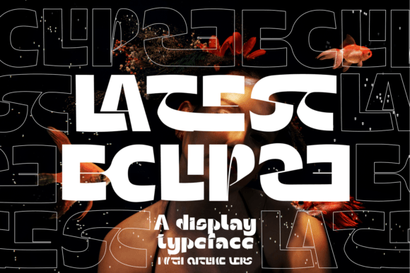 Latest Eclipse Font: A Futuristic Display Typeface That Lands