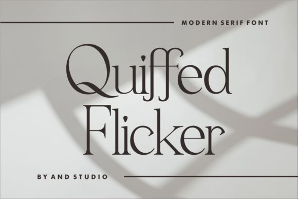 Quiffed Flicker: A Luxury Serif That Earns Its Place